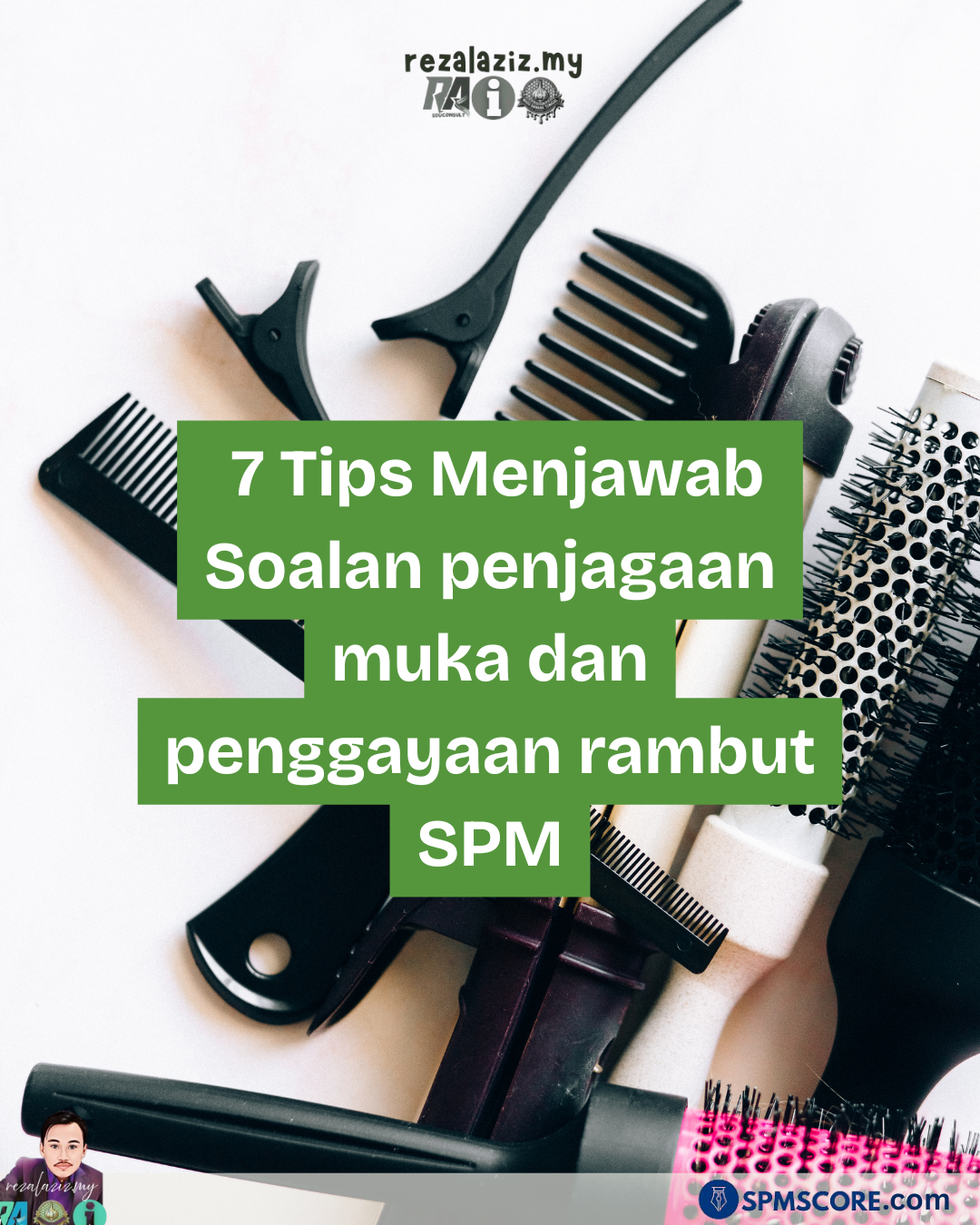 penjagaan muka dan penggayaan rambut