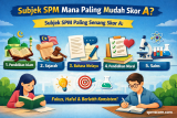 Subjek SPM Mana Paling Mudah Skor A?