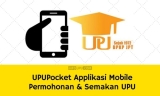Aplikasi Mobile UPU Pocket 2.0 Kini Boleh Dimuat Turun