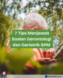 7 tips menjawab soalan gerontologi dan geriatrik SPM