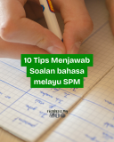 10 Tips Menjawab Soalan Bahasa Melayu SPM