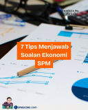 7 Tips Menjawab Soalan Ekonomi SPM