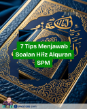 7 Tips Menjawab Soalan Hifz al-Quran SPM