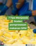 7 tips menjawab soalan pemprosesan makanan SPM