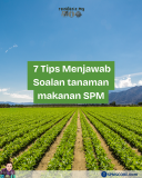 7 tips menjawab soalan tanaman makanan SPM