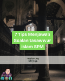 7 Tips menjawab soalan Tasawwur Islam SPM